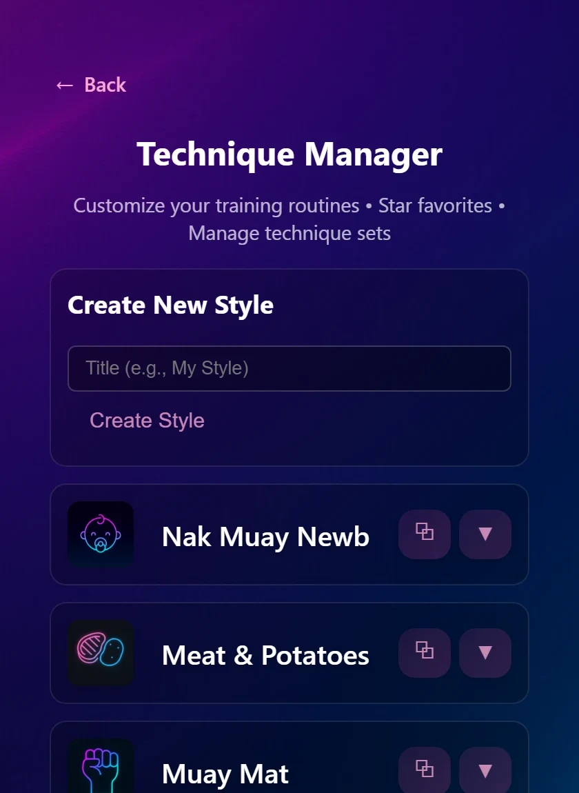 The Technique Manager: a Create New Style form above the list of existing styles, each with duplicate and expand controls.