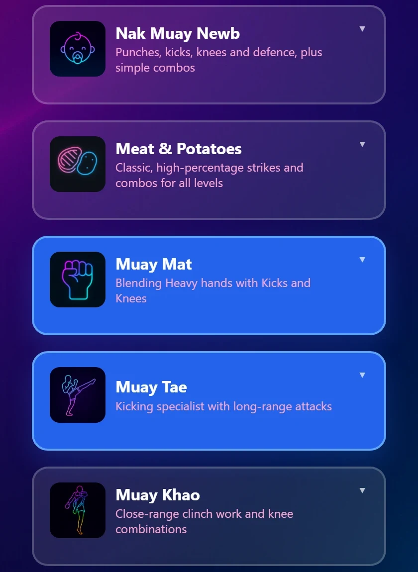 The style picker with Muay Mat and Muay Tae selected, each showing its icon and description.